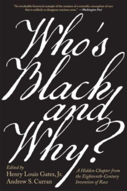 Book cover of: Who’s Black and Why?. By: Gates, Henry Louis, Jr.