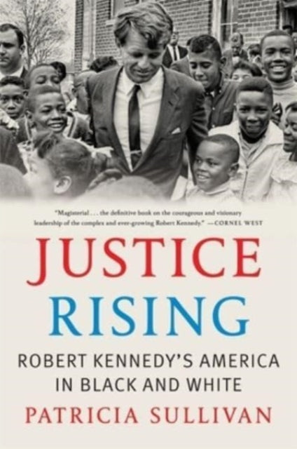Book cover of: Justice Rising. By: Patricia Sullivan