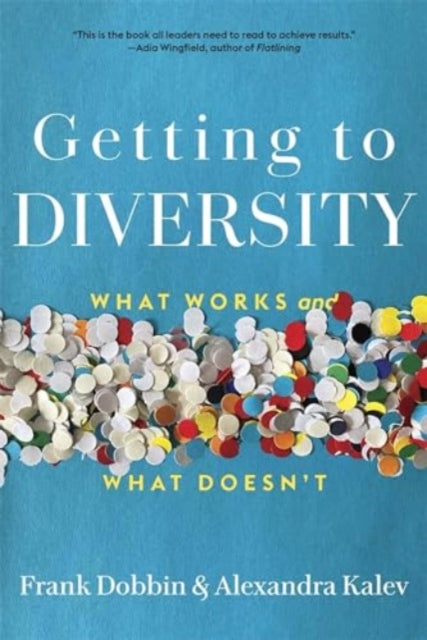 Book cover of: Getting to Diversity. By: Frank Dobbin