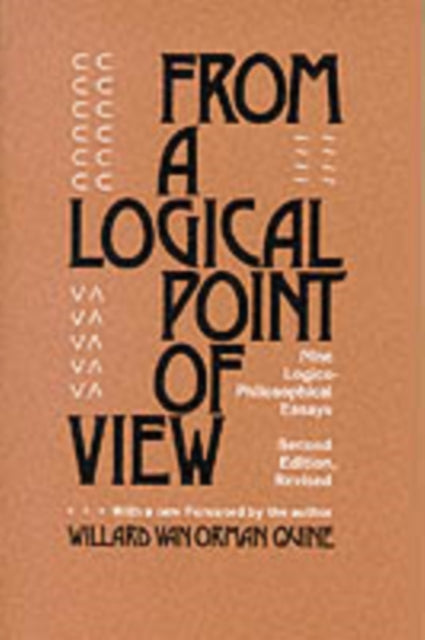 Book cover of: From a Logical Point of View. By: Willard Van Orman Quine
