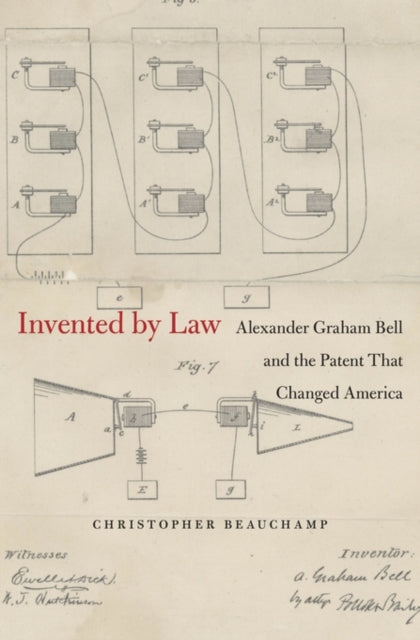 Book cover of: Invented by Law. By: Christopher Beauchamp