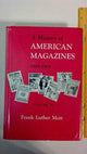 Book cover of: A History of American Magazines. By: Mott, Frank Luther