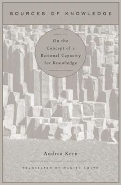 Book cover of: Sources of Knowledge. By: Andrea Kern