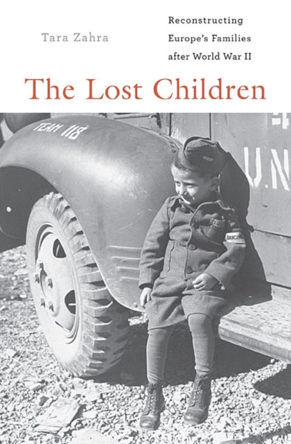 Book cover of: Lost Children. By: Tara Zahra