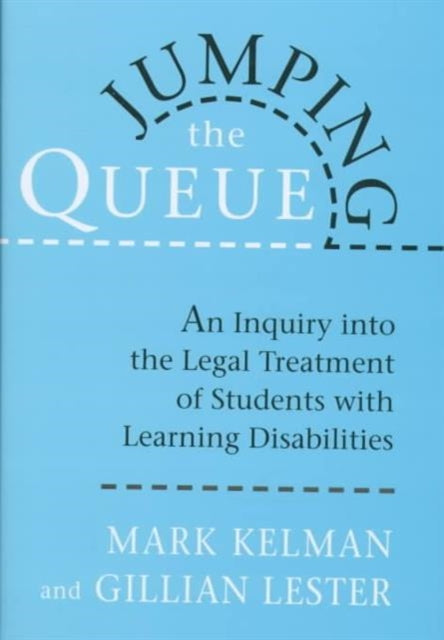 Book cover of: Jumping the Queue. By: Mark Kelman