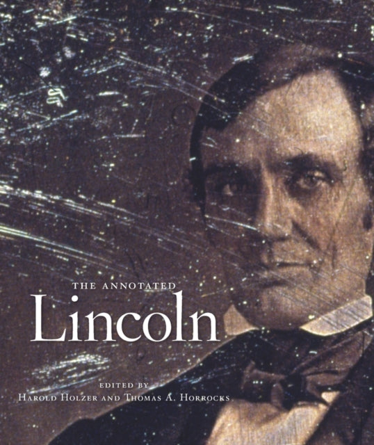 Book cover of: Annotated Lincoln. By: Abraham Lincoln