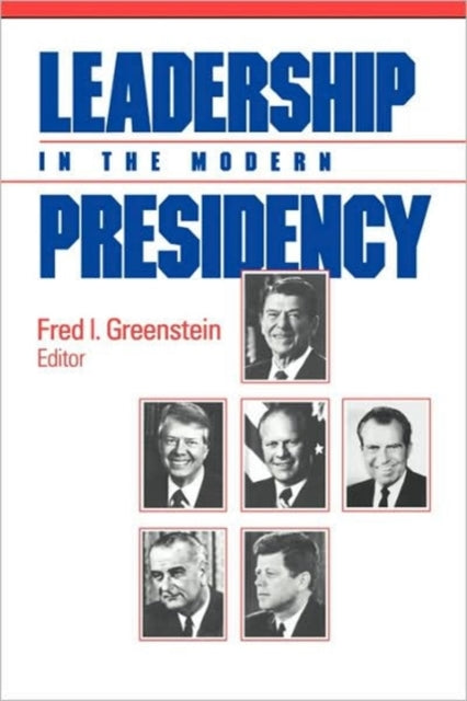 Book cover of: Leadership in the Modern Presidency
