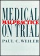 Book cover of: Medical Malpractice on Trial