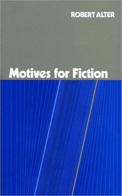 Book cover of: Motives for Fiction
