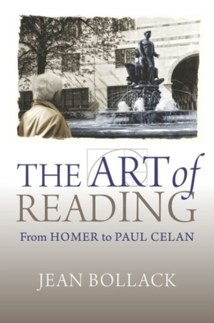 Book cover of: Art of Reading. By: Jean Bollack
