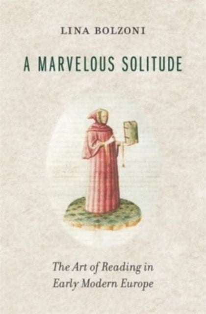 Book cover of: Marvelous Solitude. By: Lina Bolzoni