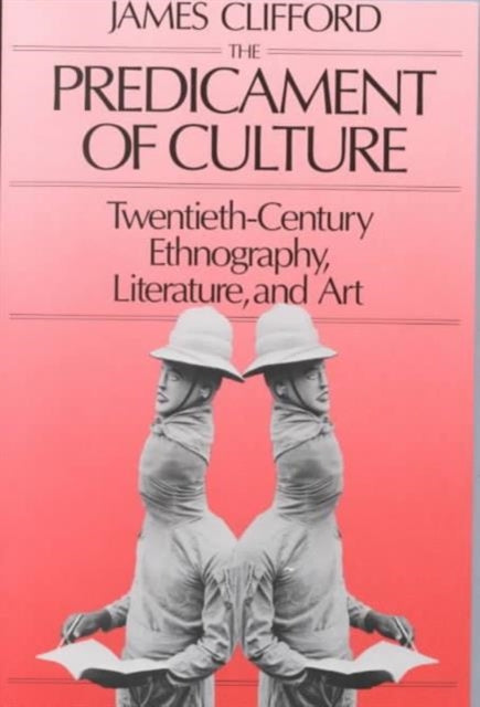Book cover of: Predicament of Culture. By: James Clifford - undifferentiated