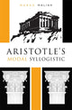 Book cover of: Aristotle’s Modal Syllogistic. By: Marko Malink