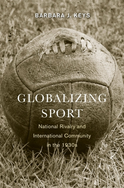 Book cover of: Globalizing Sport