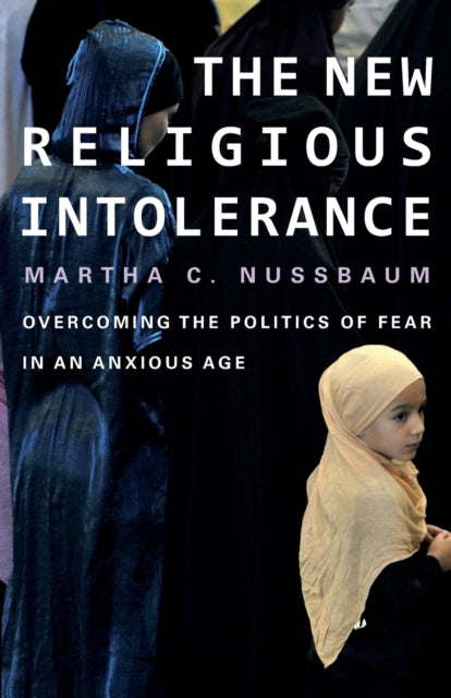 Book cover of: New Religious Intolerance. By: Martha Nussbaum