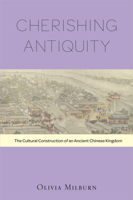 Book cover of: Cherishing Antiquity