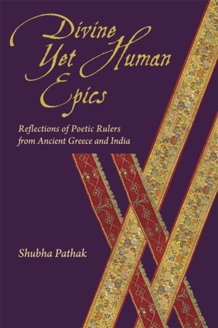 Book cover of: Divine Yet Human Epics