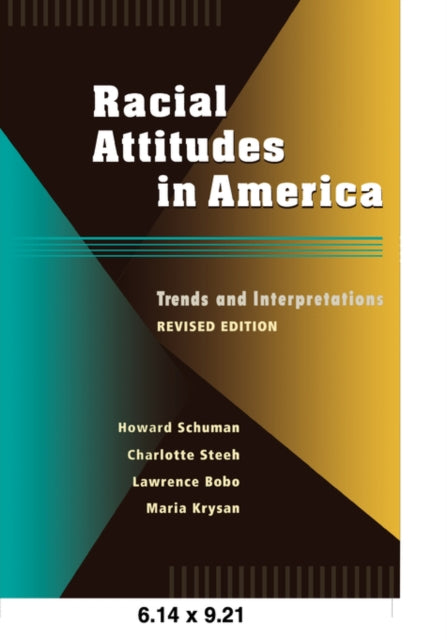 Book cover of: Racial Attitudes in America. By: Howard Schuman