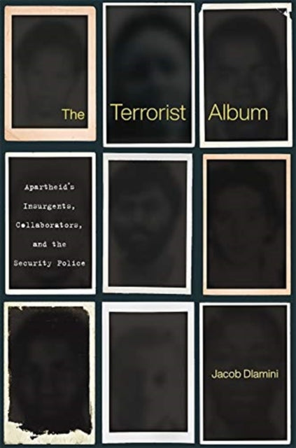 Book cover of: Terrorist Album. By: Jacob Dlamini