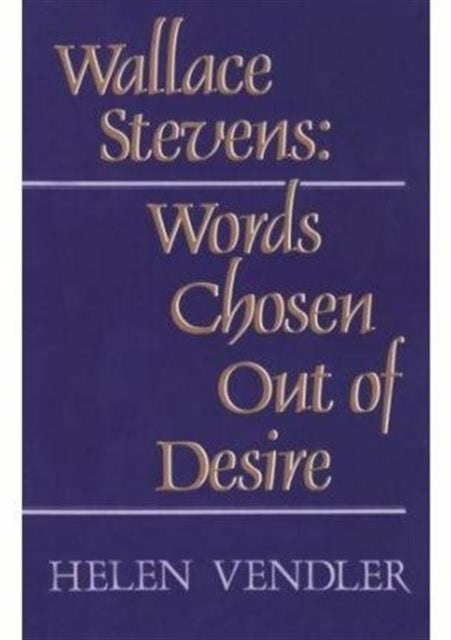 Book cover of: Wallace Stevens. By: Helen Hennessy Vendler