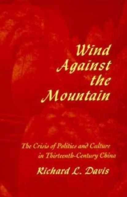 Book cover of: Wind Against the Mountain