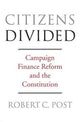 Book cover of: Citizens Divided. By: Robert C. Post