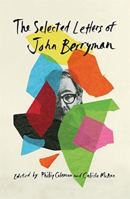 Book cover of: Selected Letters of John Berryman. By: John Berryman