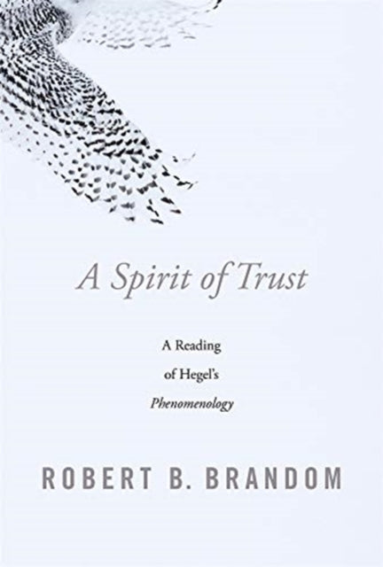 Book cover of: Spirit of Trust. By: Robert B. Brandom