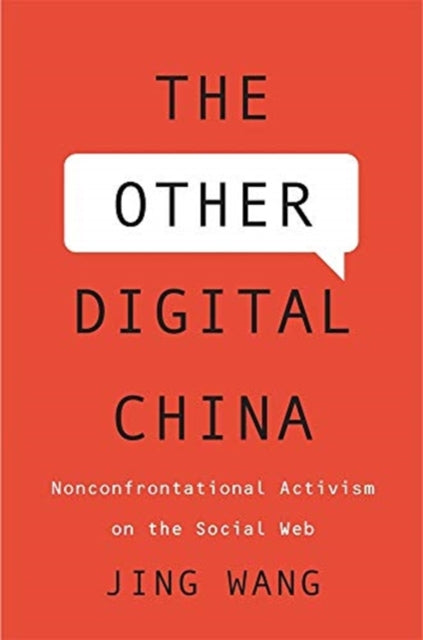 Book cover of: Other Digital China. By: Jing Wang