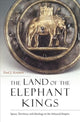 Book cover of: Land of the Elephant Kings. By: Paul J. Kosmin