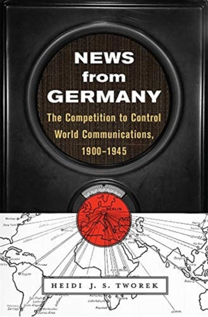 Book cover of: News from Germany. By: Heidi J. S. Tworek