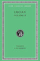 Book cover of: Lucian, Volume II. By: Lucian of Samosata