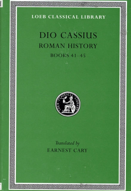 Book cover of: Roman History, Volume IV. By: Cassius Dio Cocceianus