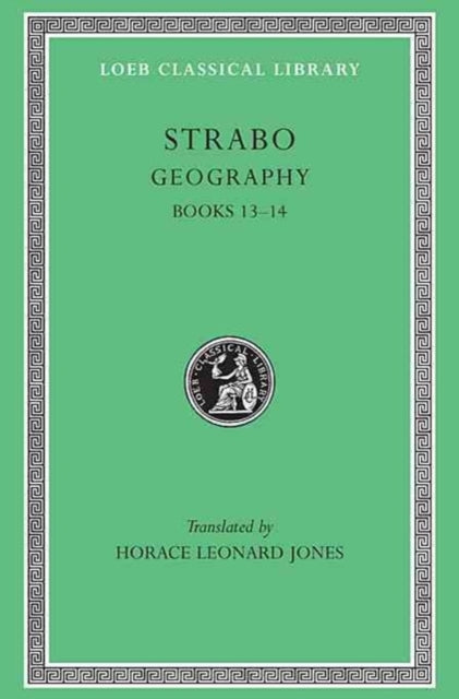 Book cover of: Geography, Volume VI. By: Strabo