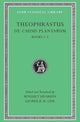 Book cover of: De Causis Plantarum, Volume I