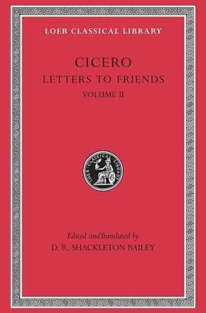 Book cover of: Letters to Friends, Volume II