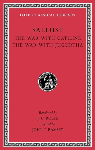 Book cover of: War with Catiline. The War with Jugurtha. By: Sallust