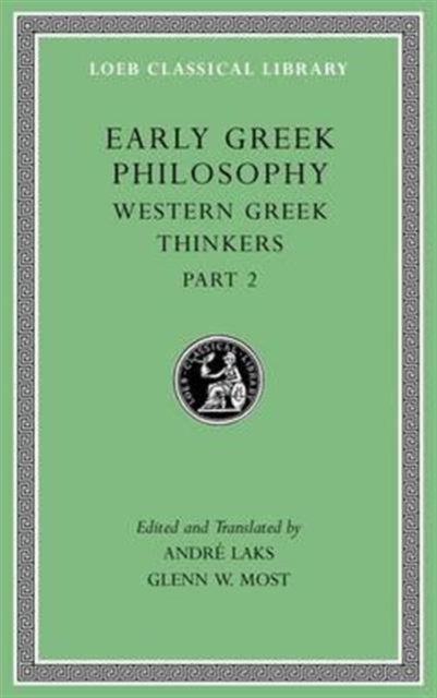 Book cover of: Early Greek Philosophy, Volume V. By: André Laks