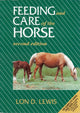 Book cover of: Feeding and Care of the Horse