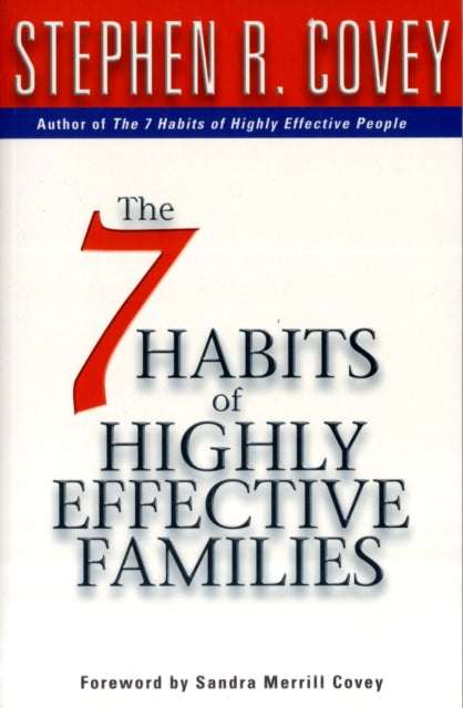 Book cover of: 7 Habits Of Highly Effective Families