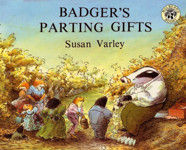 Book cover of: Badger's Parting Gifts