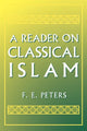 Book cover of: Reader on Classical Islam