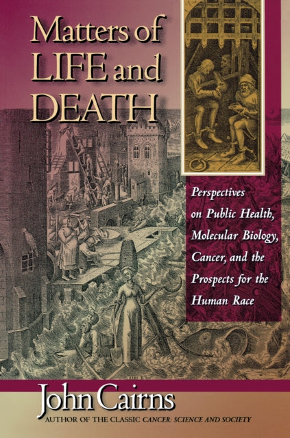 Book cover of: Matters of Life and Death. By: John Cairns