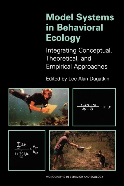 Book cover of: Model Systems in Behavioral Ecology. By: Lee Alan Dugatkin