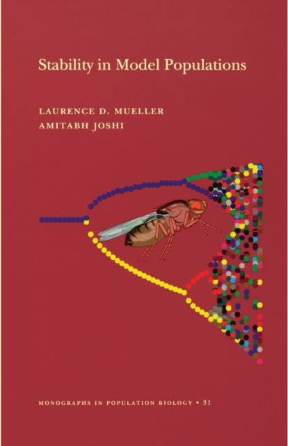 Book cover of: Stability in Model Populations. By: Laurence D. Mueller