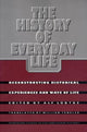 Book cover of: History of Everyday Life