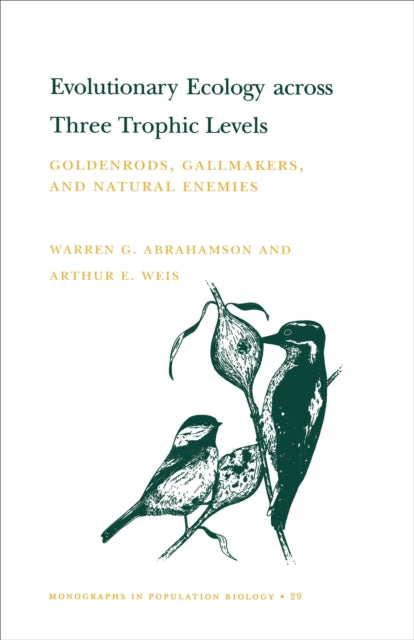 Book cover of: Evolutionary Ecology across Three Trophic Levels