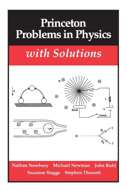 Book cover of: Princeton Problems in Physics with Solutions