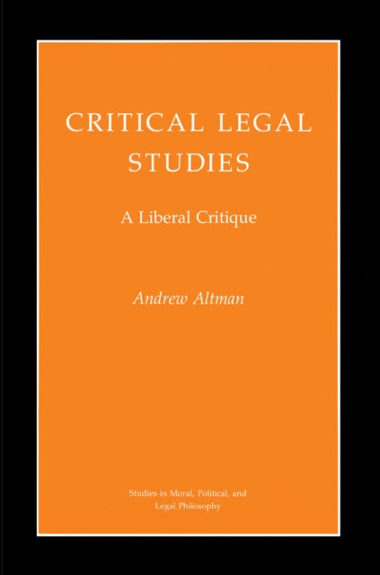 Book cover of: Critical Legal Studies. By: Andrew Altman