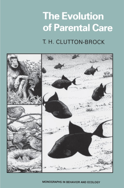 Book cover of: Evolution of Parental Care